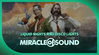 Liquid Nights & Disco Lights by Miracle Of Sound (Disco Elysium)