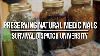 Preserving Natural Medicinals and Herbal Medicine