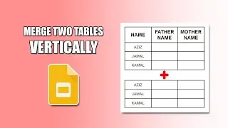 How to merge two tables in google slides vertically