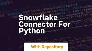 Snowflake connector for python