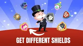 How To Get Different Shields In Monopoly GO