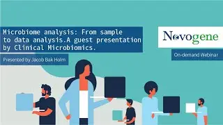 Microbiome analysis: From sample to data analysis. A guest presentation by Clinical Microbiomics.