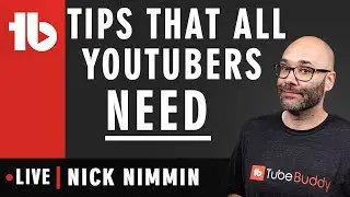 🔴 Tips all YouTubers should know - Hosted by Nick Nimmin