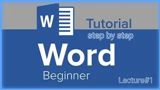 Microsoft Word step by step tutorial for the beginners | Lecture 1 first screen is explained