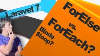 [Lesson 16] 🤔 Better than Laravel Blade ForEach?  (Plus Blades $loop variable, its quite awesome)