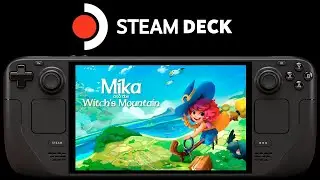 Mika & The Witch's Mountain Steam Deck | SteamOS 3.6