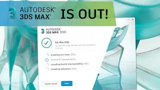 3ds Max 2021 is OUT!