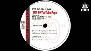 Pet Shop Boys - Its Alright (The Tyree Mix)