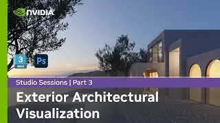 Exterior Architectural Visualization w/ Arch Viz Artist - Part 3: Post-Production