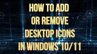 Show Desktop Icons, Hide Desktop Icons, Restore Desktop Icons  Windows