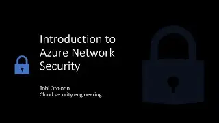 Introduction to Azure Network Security