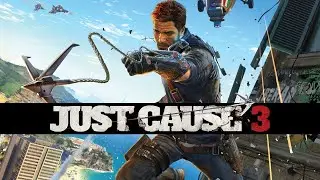 Just Cause 3 - ПРОБУЕМ