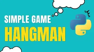 Hangman | Python | Beginners | Tutorial | Simple Game Project