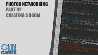 Unity - Photon Networking v1 - Part 02 - Creating A Room