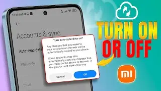 How to Turn On or Off Automatic Data Synchronisation on Xiaomi Phones
