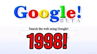 Here Is Google In THE PAST! (1998 to 2021!)