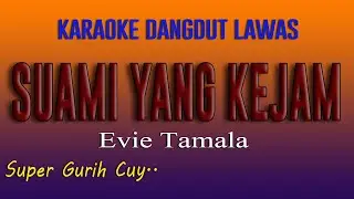 CRAZY HUSBAND - EVIE TAMALA (KARAOKE DANGDUT LAWAS)