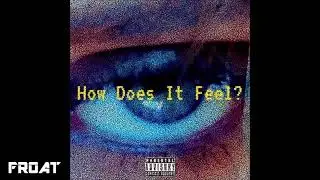 Nathan Fouts - How Does It Feel