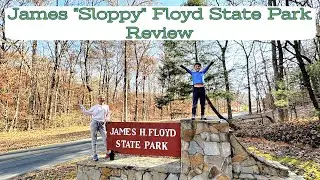 OFFICIAL WW CAMPGROUND REVIEW: James H Sloppy Floyd State Park