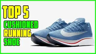 TOP 5: Best Cushioned Running Shoes 2023