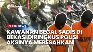 Kawanan Begal Meresahkan di Bekasi Diringkus Polisi, Aksinya Sadis Pakai Celurit Lukai Korban