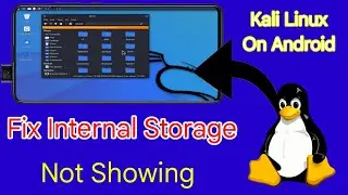 How To Fix Internal Storage Not Showing In Kali Linux (Kali Nethunter) On Android No Root