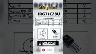 IRG71C28U PINOUT #akexperiment #electronics #pinout #IRG71C28U #71C28U #nchannel #igbt #shorts