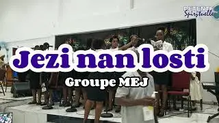 Jezi nan losti - Groupe MEJ