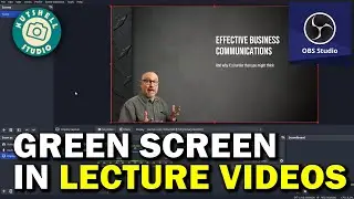 How to Use Green Screen in OBS for Lectures