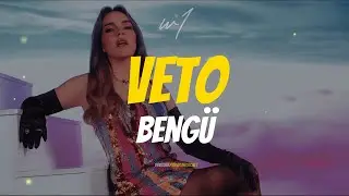 Bengü - Veto (Lyrics)