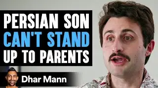 Persian SON CANT STAND Up To PARENTS | Dhar Mann Studios