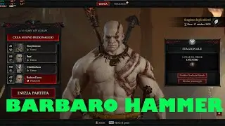 DIABLO 4 BARBARO HAMMER SEASON 1 BUILD & SPIEGAZIONE