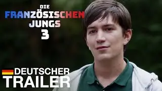 DIE FRANZÖSISCHEN JUNGS 3 - Offizieller Deutscher Trailer - NQV Media