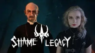 НОВЫЙ АУТЛАСТ - Shame Legacy