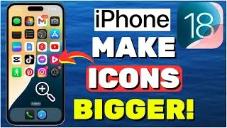 How to Make App Icons Bigger on iPhone iOS 18 (NEW FEATURE)