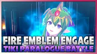 Divine Paralogue Dragon Temple | Tiki Paralogue Walkthrough | Fire Emblem Engage