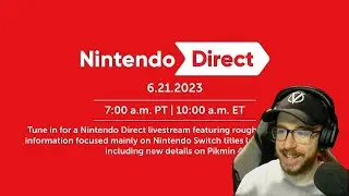 Nintendo Direct 6.21 I WONDER what they have planned- reactions