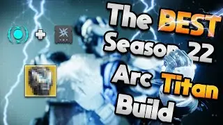 The BEST Arc Titan Build for Season 22 | Destiny 2 Season of the Witch HOIL build