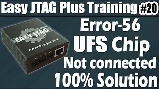 Cant open link, Code: -56, Reason: BOX: Chip not connected | Easy Jtag Plus Training Lesson 20