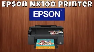 How To Download & Install Epson Nx100 Printer Driver in Windows 10/11