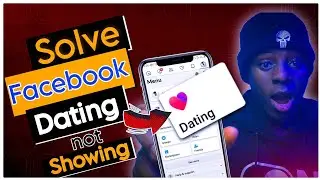 How to Create Facebook Account with Facebook Dating Profile - Fix Facebook Dating Icon not Showing!