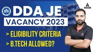 DDA JE VACANCY 2023 | DDA JE ELIGIBILITY CRITERIA 2023😱🔥