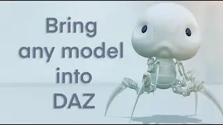 Import any model into Daz (easy) Daz