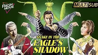 【Multi-sub】Snake in the Eagle's Shadow | Full Action Movie |🔥Unbeatable Snake Fist Kung Fu