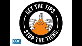 Get the tips! Stop the ticks. Prevent Tick Bites.