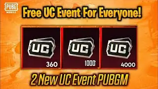 Get Free 360uc 1000uc And 4000 For Free Everyone - 2 New Free UC From Pubg Event - Free UC |PUBGM