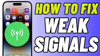 How To Fix Weak Cellular Signals Issue on iPhone iOS 17