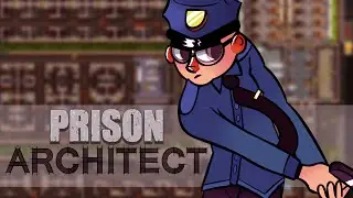 Northernlion Plays - Prison Architect - Episode 6!