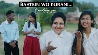 Baatein Wo Puraani | Friendship song | Sonam Prajapati | Sushma Rao | Vijay Panchal