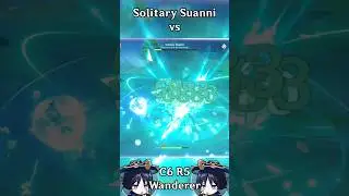 Solitary Suanni vs C6 R5 Wanderer [Genshin Impact 4.4] 